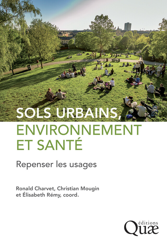 Sols urbains, environnement et santé - Ronald Charvet, Christian Mougin, Élisabeth Rémy - Quæ