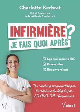 Infirmière : je fais quoi après ?