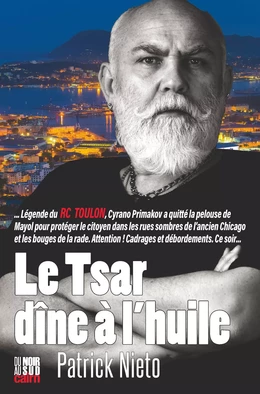 Le Tsar dîne à l’huile