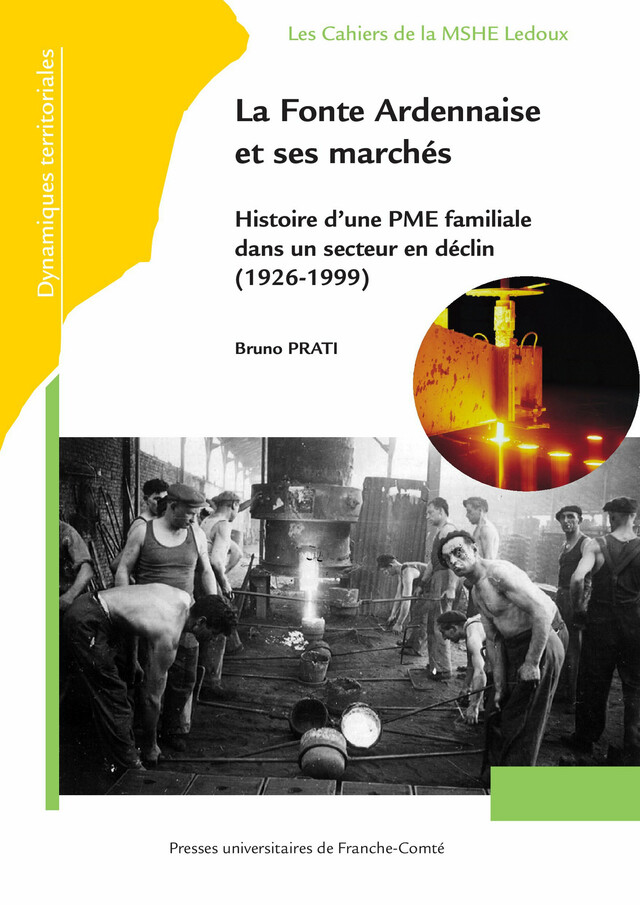 La Fonte Ardennaise et ses marchés - Bruno Prati - Presses universitaires de Franche-Comté