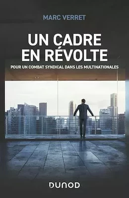 Un cadre en révolte