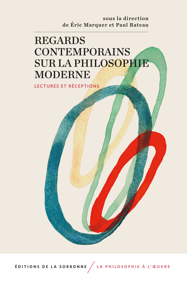 Regards contemporains sur la philosophie moderne -  - Éditions de la Sorbonne