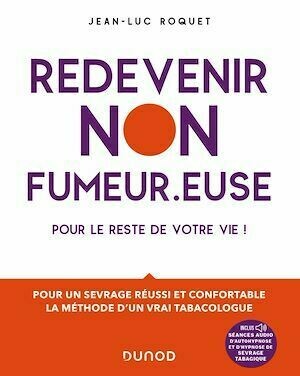 Redevenir non fumeur.euse - Jean-Luc Roquet - Dunod