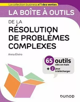 La boîte à outils de la résolution de problèmes complexes