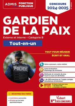 Concours Gardien de la paix - Catégorie B - Tout-en-un - Vidéos offertes : 4 entretiens commentés + 20 tutos sur les tests psycho