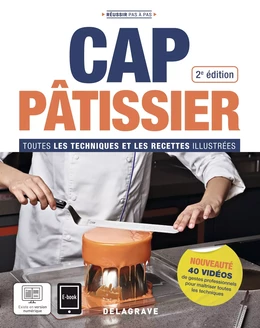 Réussir pas à pas CAP Pâtissier (2024) - Manuel élève