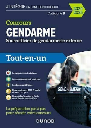 Concours Gendarme - Sous-officier de gendarmerie externe - 2024/2025 - Benoît Priet, Corinne Pelletier, Rénald Boismoreau, Thibault Couarc'h - Dunod
