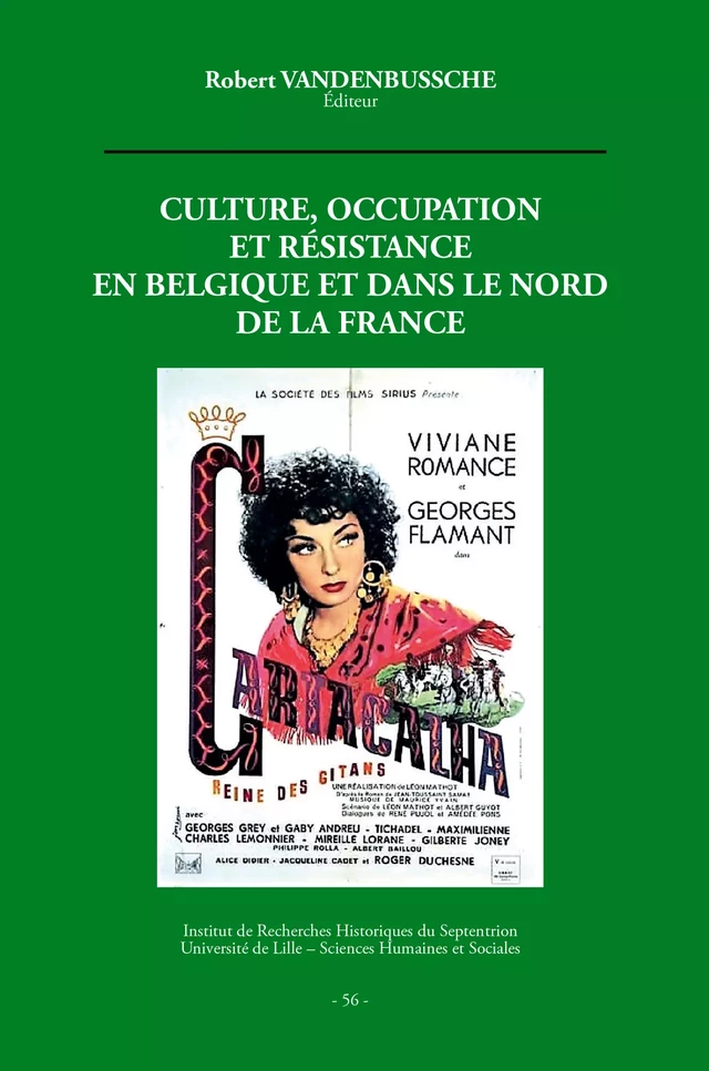 Culture, occupation et résistance en Belgique et dans le nord de la France - Robert Vandenbussche - Publications de l’Institut de recherches historiques du Septentrion