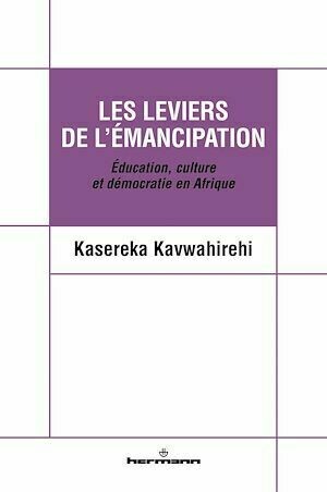 Les leviers de l'émancipation - Kasereka Kavwahirehi - Hermann