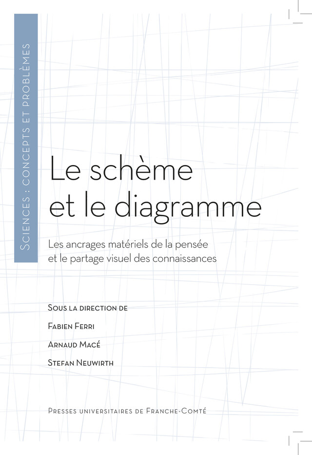 Le schème et le diagramme -  - Presses universitaires de Franche-Comté