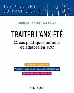 Traiter l'anxiété