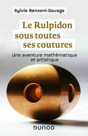 Le Rulpidon sous toutes ses coutures - Sylvie Benzoni-Gavage - Dunod
