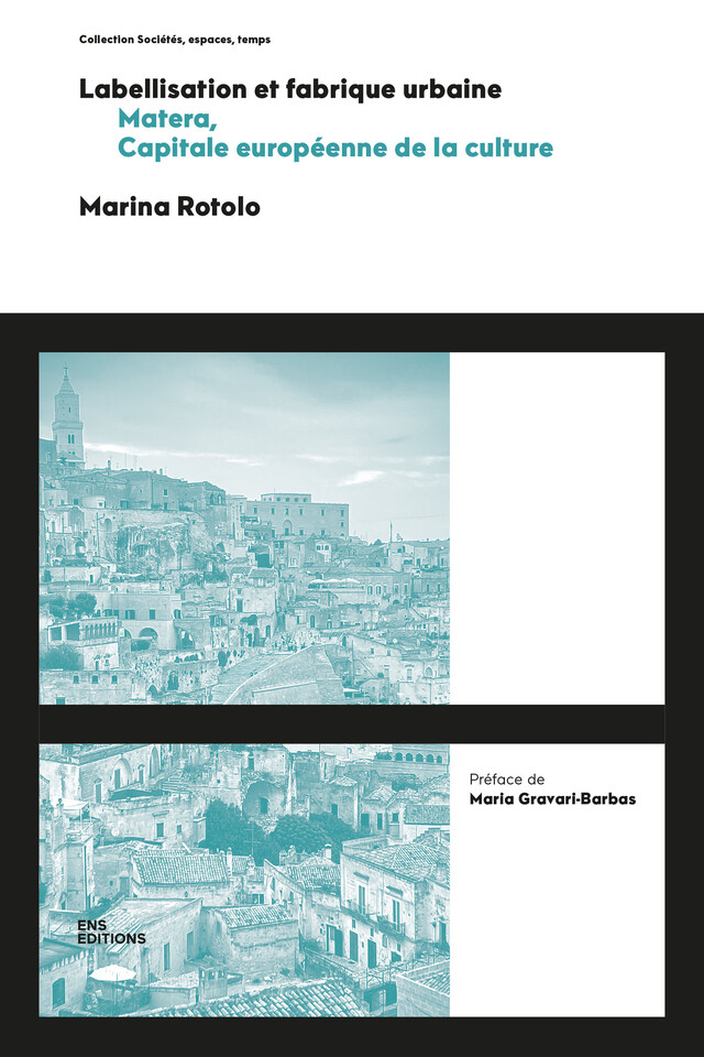 Labellisation et fabrique urbaine - Marina Rotolo - ENS Éditions