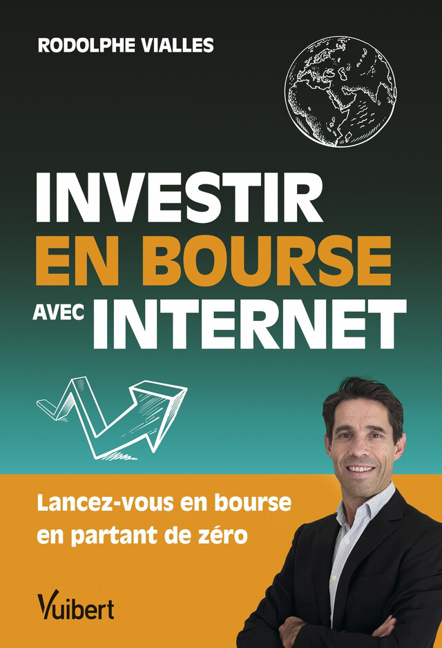 Investir en Bourse avec Internet - Rodolphe Vialles - Vuibert