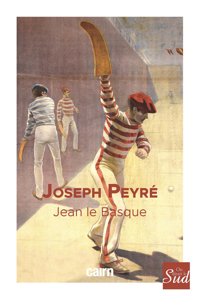 Jean le basque - Joseph Peyré - Cairn