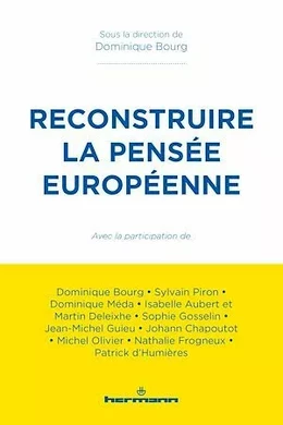 Reconstruire la pensée européenne