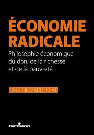 Économie radicale - Patrick Mardellat - Hermann