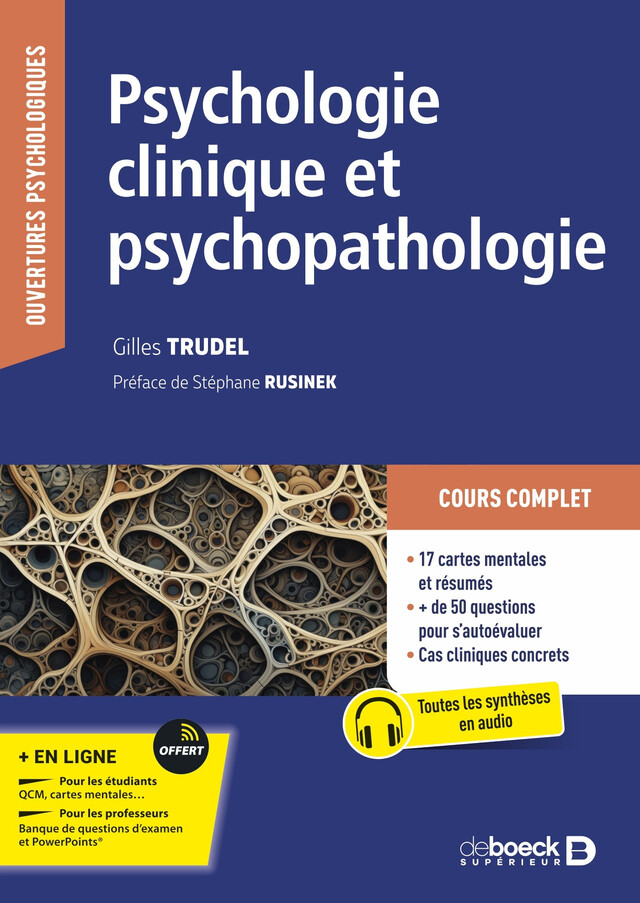 Psychologie clinique et psychopathologie - Gilles Trudel - De Boeck Supérieur