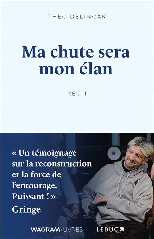 Ma chute sera mon élan - Théo Delincak - Éditions Leduc