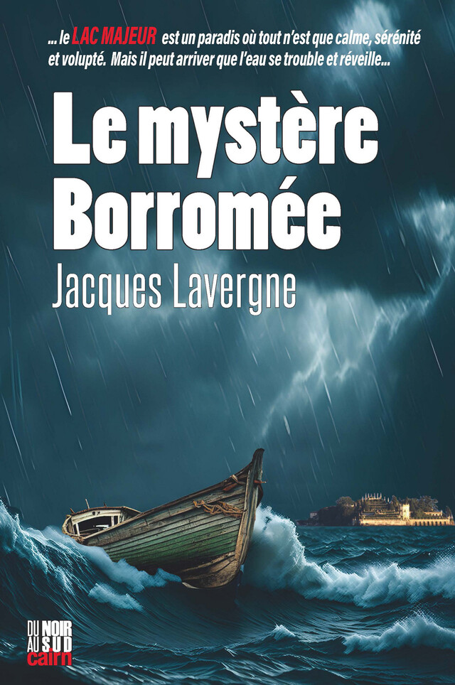 Le mystère Borromée - Jacques Lavergne - Cairn