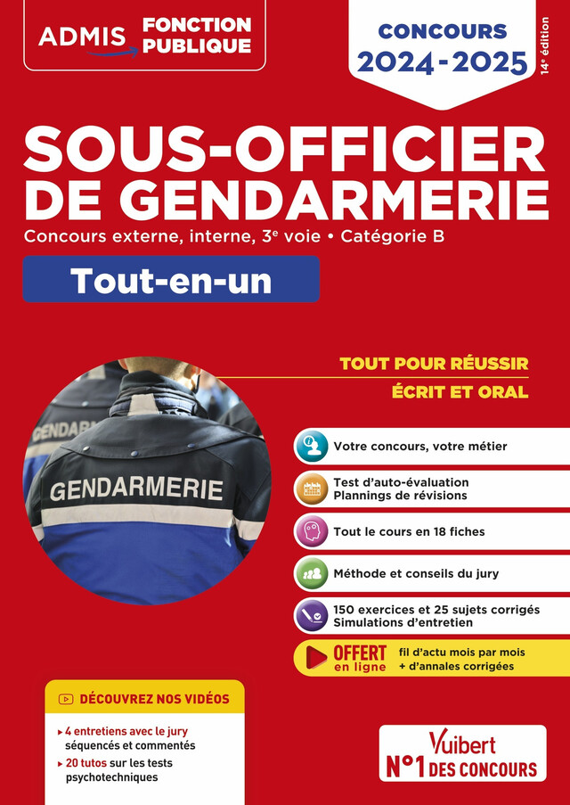 Concours Sous-officier de gendarmerie - Catégorie B - Tout-en-un - Vidéos offertes : 4 entretiens commentés + 20 tutos sur les tests psycho - François Lavedan - Vuibert