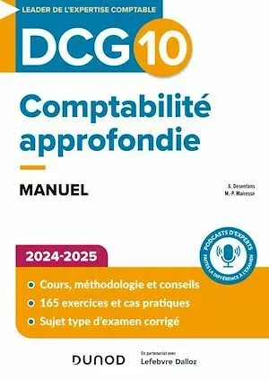 DCG 10 - Comptabilité approfondie - Manuel 2024-2025 - Marie-Pierre Mairesse, Arnaud Desenfans - Dunod