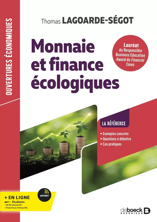 Monnaie et finance écologiques - Thomas Lagoarde-Ségot - De Boeck Supérieur