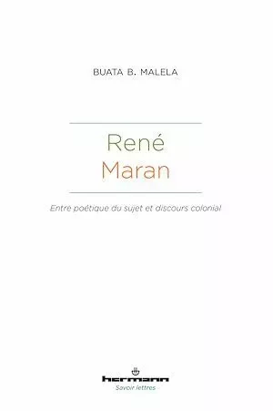 René Maran - Buata B. Malela, Christophe Premat - Hermann