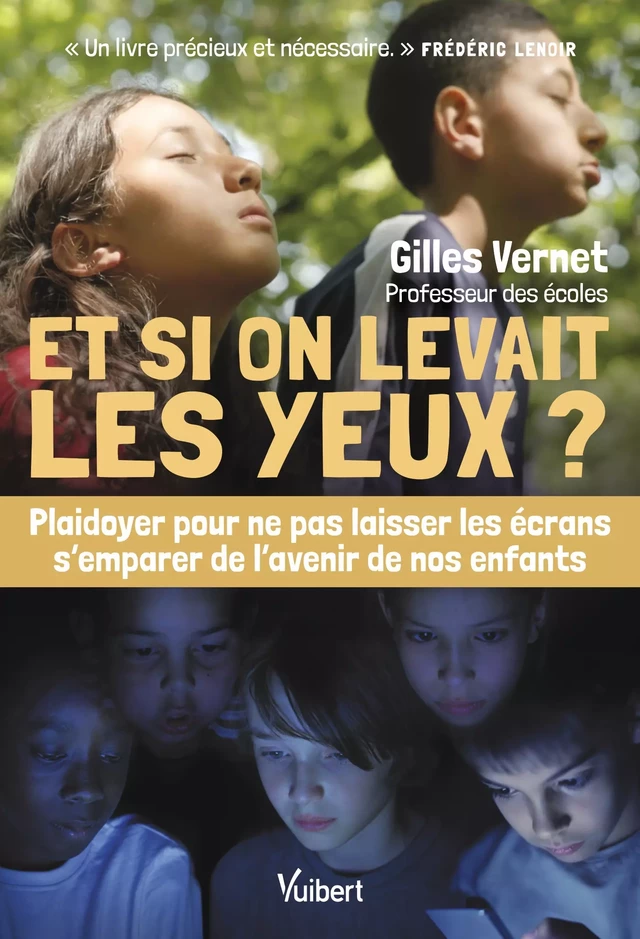 Et si on levait les yeux ? - Gilles Vernet - Vuibert