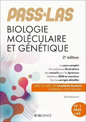 PASS & LAS Biologie moléculaire et Génétique - 2e éd. - Simon Beaumont - Ediscience