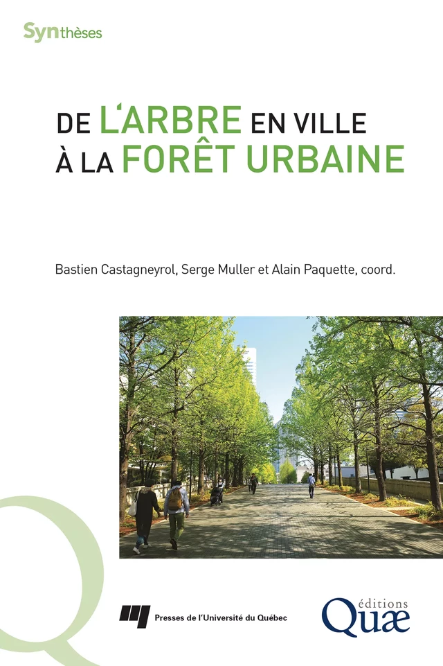 De l'arbre en ville à la forêt urbaine - Bastien Castagneyrol, Serge Muller, Alain Paquette - Quæ