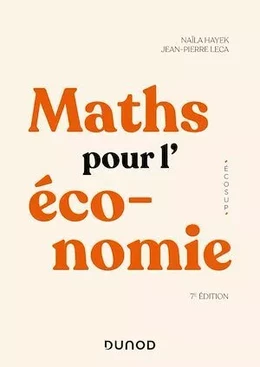 Mathématiques pour l'économie - 7e éd.
