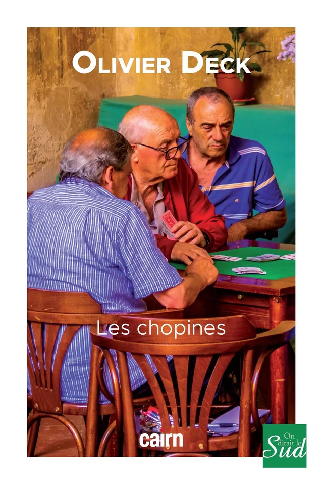 Les Chopines - Olivier Deck - Cairn