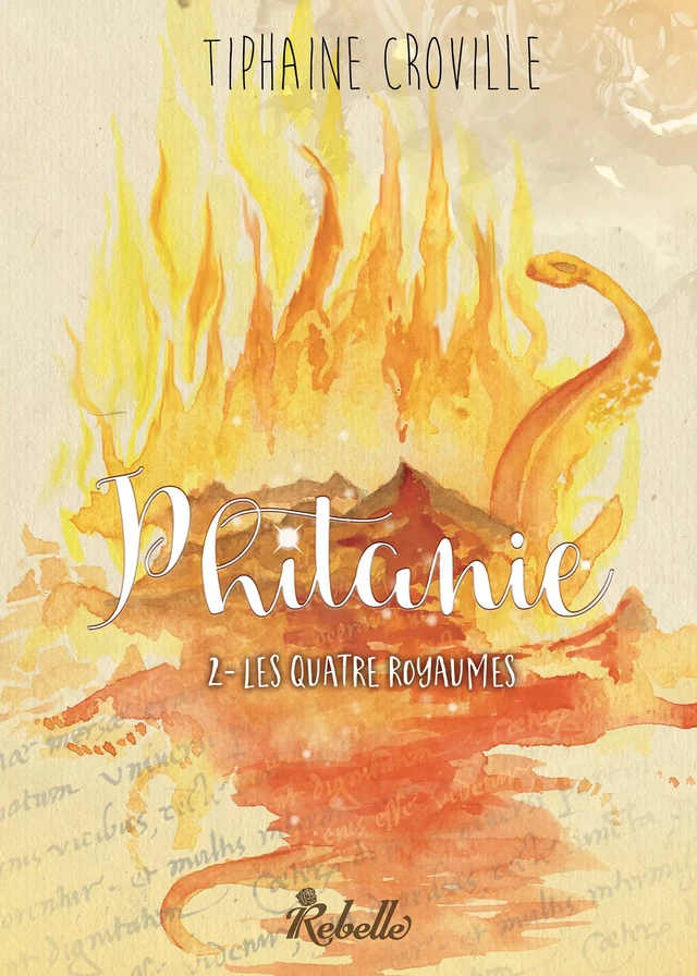 Phitanie, Tome 2 - Tiphaine Croville - Rebelle Editions