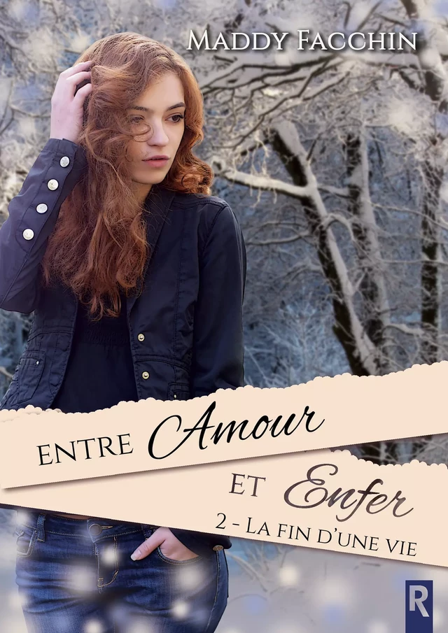 Entre amour et enfer, Tome 2 - Maddy Facchin - Rebelle Editions