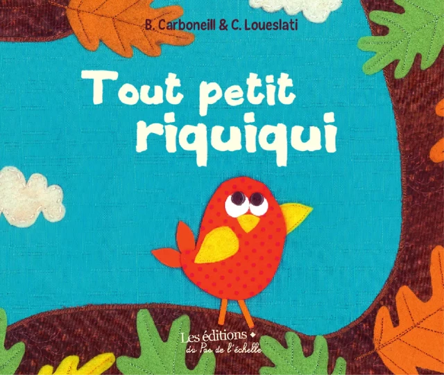 Tout petit riquiqui - Bénédicte Carboneil - PEMF