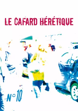 Le Cafard hérétique n° 10