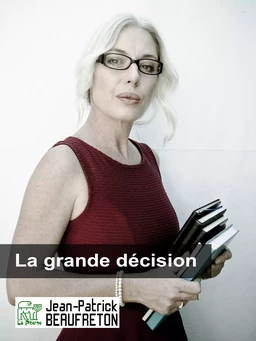 La grande décision