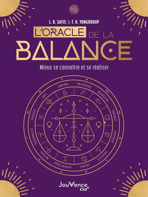 L'Oracle de la Balance - L. B Satis, T. K. Yongdroup - Éditions Jouvence