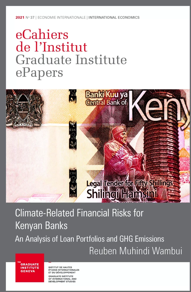 Climate-Related Financial Risks for Kenyan Banks - Reuben Muhindi Wambui - Graduate Institute Publications