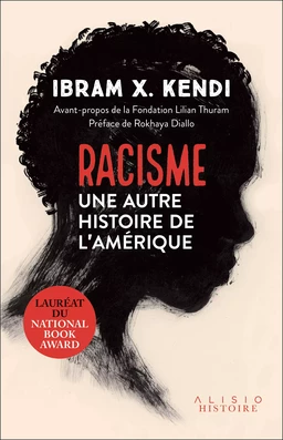 Racisme : une autre histoire de l'Amérique