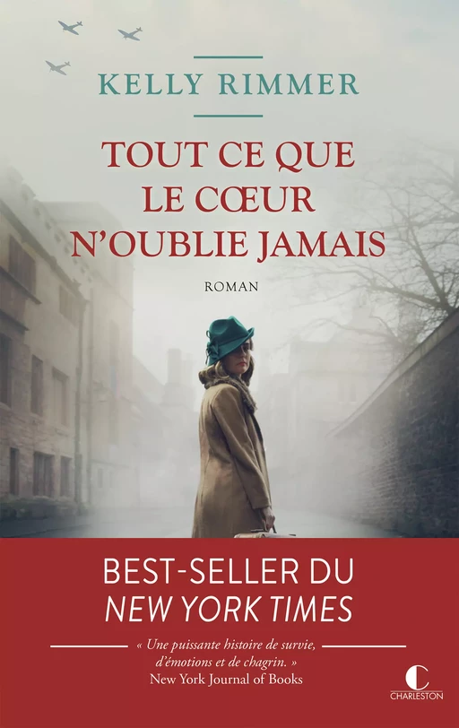 Tout ce que le cœur n'oublie jamais - Kelly Rimmer - Éditions Charleston