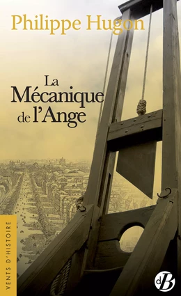 La Mécanique de l'ange