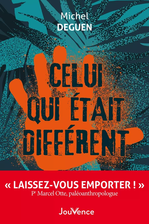 Celui qui était différent - Michel Deguen - Éditions Jouvence