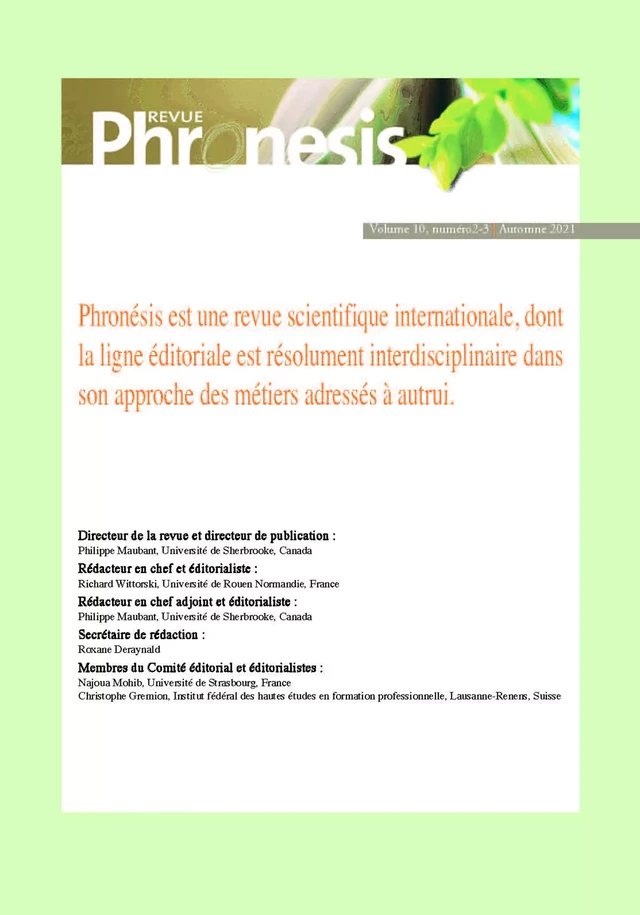 Phronesis. Vol. 10, numéro 2-3 | 2021. Comment soutenir l’articulation entre les croyances et les pratiques chez les (futurs) enseignants ? - Philippe Maubant - Champ social Editions