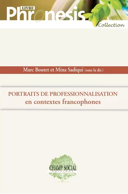 Portrait de la professionnalisation de l'enseignement en contextes francophones