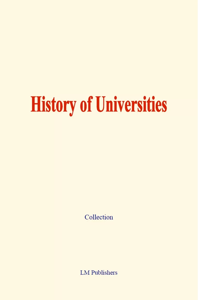 History of Universities - Collection Collection - LM Publishers