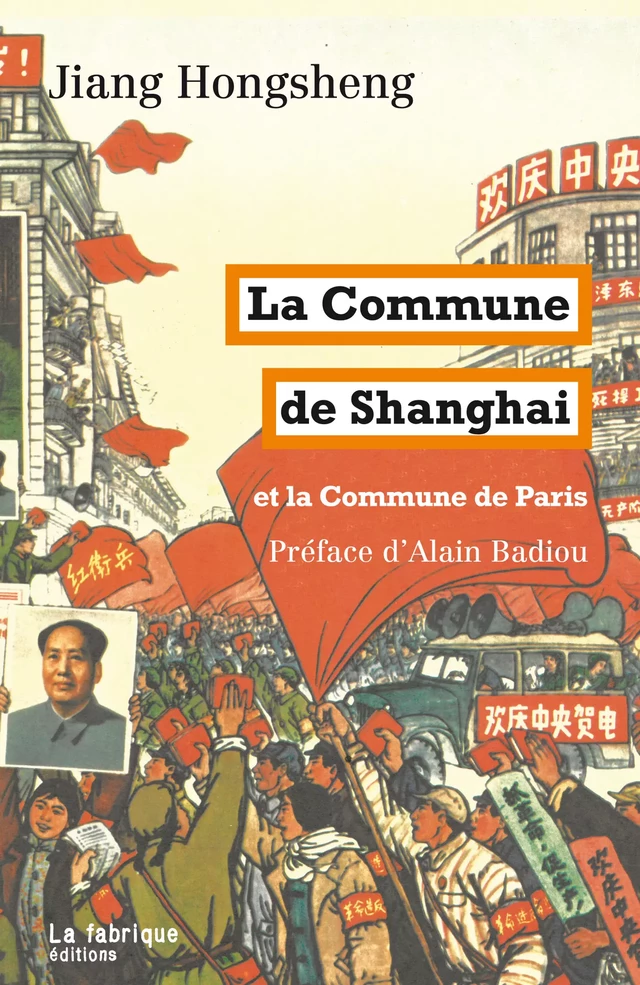 La Commune de Shanghai - Jian Hongsheng - La fabrique éditions