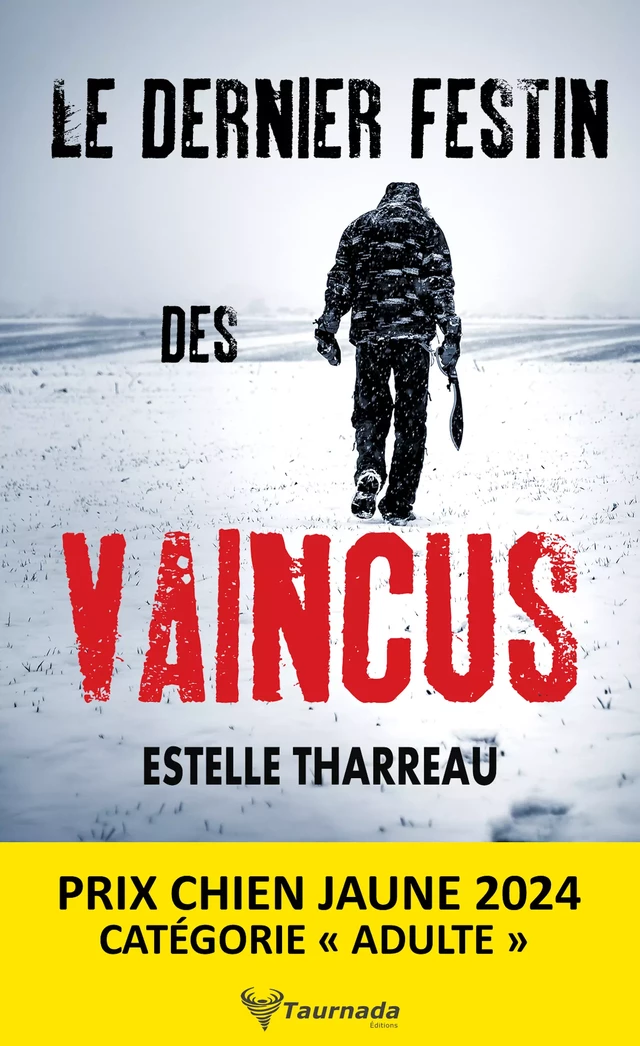 Le Dernier festin des vaincus - Estelle Tharreau - Taurnada Éditions