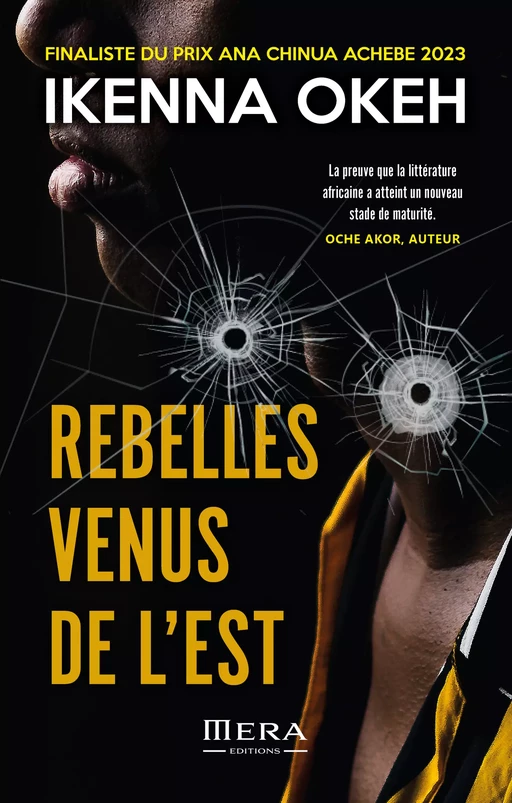 Rebelles venus de l'Est - Ikenna Okeh - Mera Editions